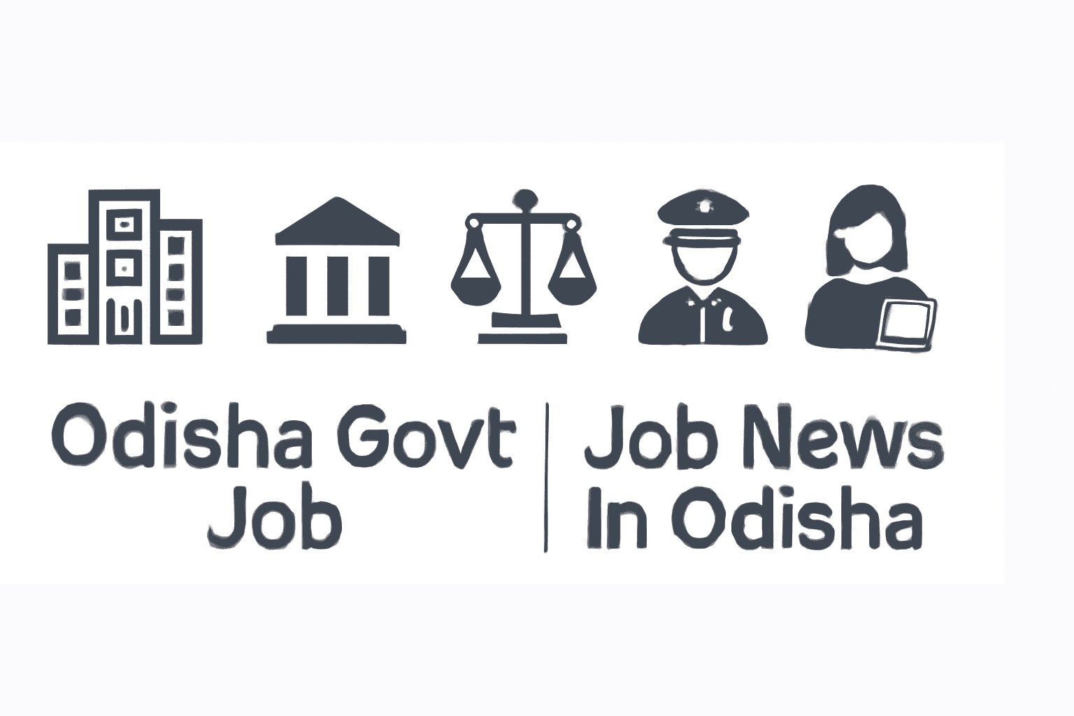 Odisha Govt Job