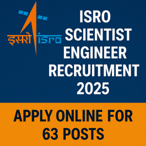 ISRO Scientist Engineer Recruitment 2025