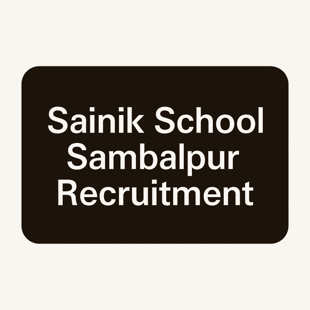 Sainik School Sambalpur Recruitment