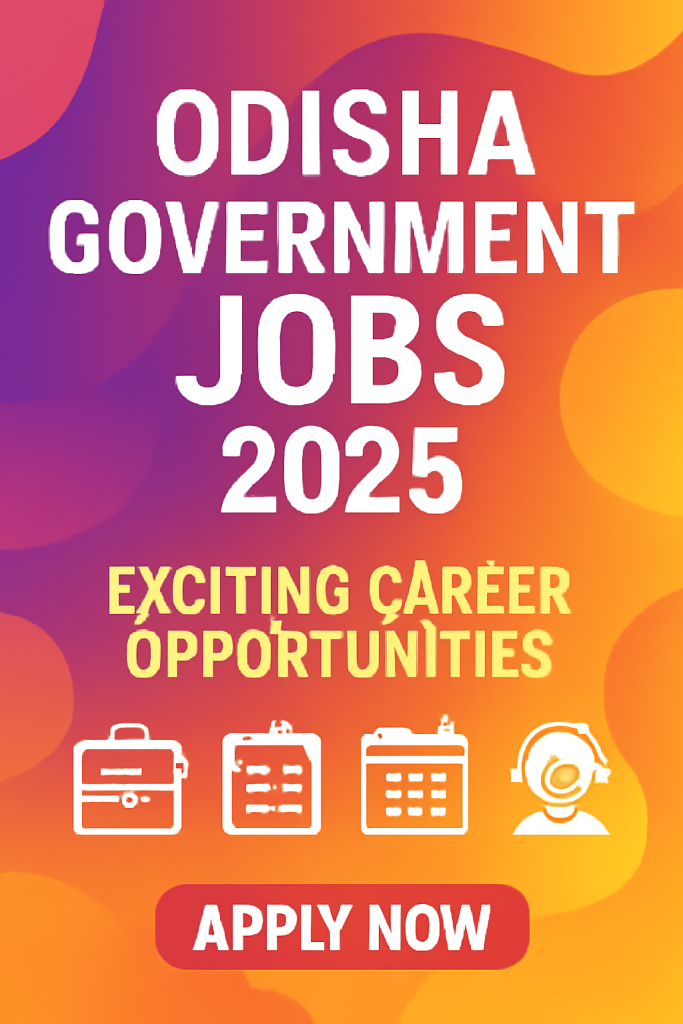 Odisha Govt Job 2025