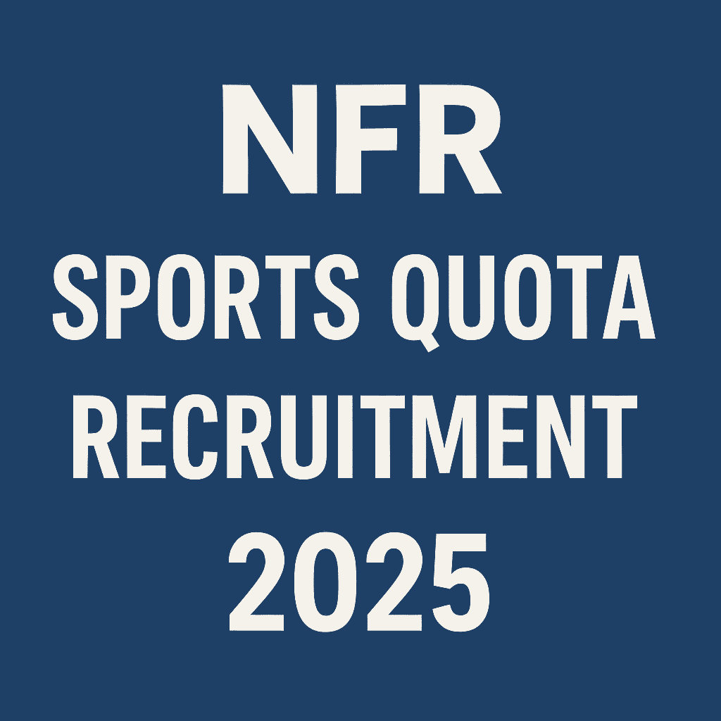 NFR Sports Quota Recruitment